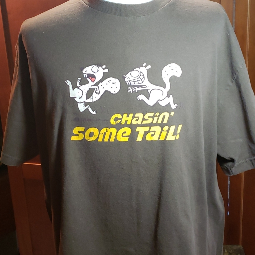 Custom T shirt. Chasin. Some Tail.